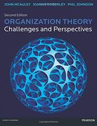 Organization Theory: Challenges & Perspectives, 2nd ed. 