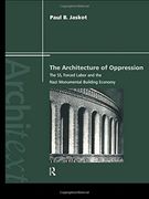 the architecture of oppression (en Inglés)