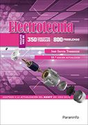 Electrotecnia (350 Conceptos Teóricos -800 Problemas)