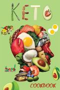 Ketogenic Diet Cookbook: Keto Diet, Keto Essentials, Keto Bread, Keto Desserts, Keto Meal Prep, Keto Snacks, for a Happy Healthy Life - Ketogen (en Inglés)