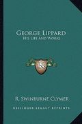 george lippard: his life and works (en Inglés)