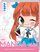 Manga. Chibi: Step by Step Niedliche Mangafiguren Zeichnen (en Alemán)