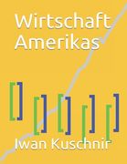 Wirtschaft Amerikas (en Alemán)