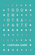 Todo en Otra Parte (in Spanish)