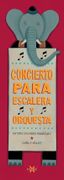 Concierto Para Escalera y Orquesta (in Spanish)