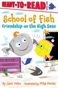Friendship on the High Seas: Ready-To-Read Level 1 (en Inglés)