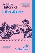 A Little History of Literature (Little Histories) (en Inglés)