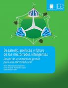 Desarrollo, Políticas y Futuro de las Microrredes Inteligentes. Diseño de un Modelo de Gestión Para una Microrred Rural - Victor Alfonso Gómez Saavedra,César Augusto Hernández Suárez - Libro Físico (in Spanish)