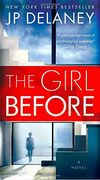 The Girl Before: A Novel (en Inglés)