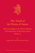 The Tomb of the Priests of Amun: Burial Assemblages at the National Museum of Denmark Gate of the Priests Series Volume 2 (en Inglés)