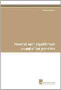 neutral non-equilibrium population genetics (en Inglés)
