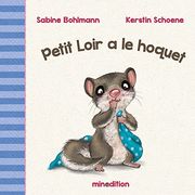 Petit Loir a le Hoquet