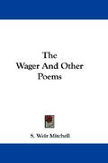 the wager and other poems (en Inglés)