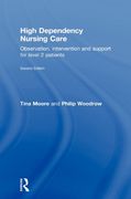 high dependency nursing care,observation, intervention and support for level 2 patients