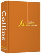 Collins Spanish Dictionary Complete and Unabridged edition: Over 440,000 translations (Collins Dictionaries)
