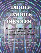 Diddle Daddle Doodles 1: All 3 Editions Combined