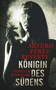 Königin des Südens: Thriller (Suhrkamp Taschenbuch) (in German)