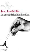 Lo que sé de los hombrecillos (Biblioteca Breve)