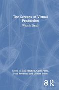 The Screens of Virtual Production (en Inglés)