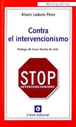Contra el Intervencionismo