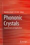 Phononic Crystals: Fundamentals and Applications