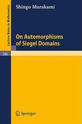 on automorphisms of siegel domains (en Inglés)