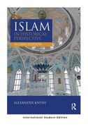 Islam in Historical Perspective: International Student Edition