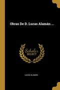Obras de D. Lucas Alamán ...