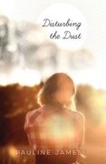 Disturbing the Dust de Pauline James(Ebook Alchemy pty Ltd) (en Inglés)