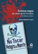 CRONICA NEGRA DE JEREZ 3 (in Spanish)