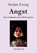 Angst: Das Verhängnis Einer Ehebrecherin (in German)