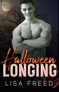 Halloween Longing: A Sweet and Steamy Zombie Romance (en Inglés)