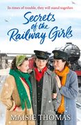 Secrets of the Railway Girls (en Inglés)