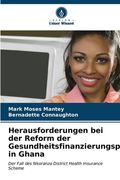 Herausforderungen bei der Reform der Gesundheitsfinanzierungspolitik in Ghana (en Alemán)