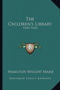 the children's library: fairy tales (en Inglés)