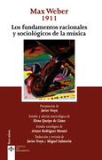 Los Fundamentos Racionales y Sociológicos de la Música (Clásicos - Clásicos del Pensamiento)