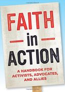 Faith in Action: A Handbook for Activists, Advocates, and Allies the Methodology and Plausibility of the Search for a Counter-Imperial