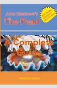 John Steinbeck's The Pearl: A Complete Guide (en Inglés)