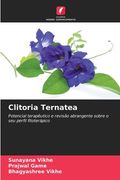 Clitoria Ternatea (in Portuguese)