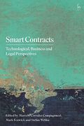 Smart Contracts: Technological, Business and Legal Perspectives 