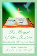 the heart of the matter: understanding god's love and power