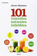 101 Remedios Naturales Infalibles