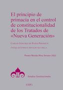 El Principio de Primacía en el Control de Constitucionalidad de los Tratados de “Nueva Generación”