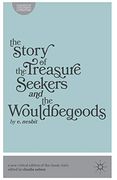The Story of the Treasure Seekers and the Wouldbegoods (Classics of Children's Literature) (en Inglés)