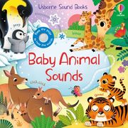 Baby Animal Sounds: An Interactive Sound Book Featuring Seal Pups, Tiger Cubs, Penguin Chicks, and More!