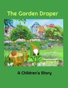 The Garden Draper