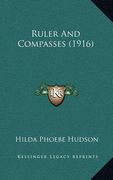 ruler and compasses (1916) (en Inglés)