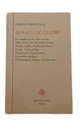 Obras Completas, ii (el Caballero de las Botas Azules - Follas Novas - en las Orillas del sar - Poemas Sueltos - Cantos Populares - Cartas - Conto Gallego - Padrón y las Inundaciones - Costumbres Gall