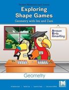Project m2 Level 1, Unit 1: Exploring Shape Games; Geometry With imi and Zani Student Mathematician Journal