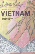 Vietnam: State, War, and Revolution (1945-1946) Volume 6 (en Inglés)